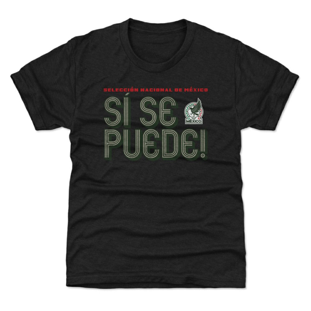 Mexico National Team 500 Level Youth Si Se Puede Inline Bold T-Shirt Black