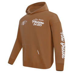 New Orleans Pelicans Pro Standard Paint the City Drop Shoulder Pullover Hoodie Brown