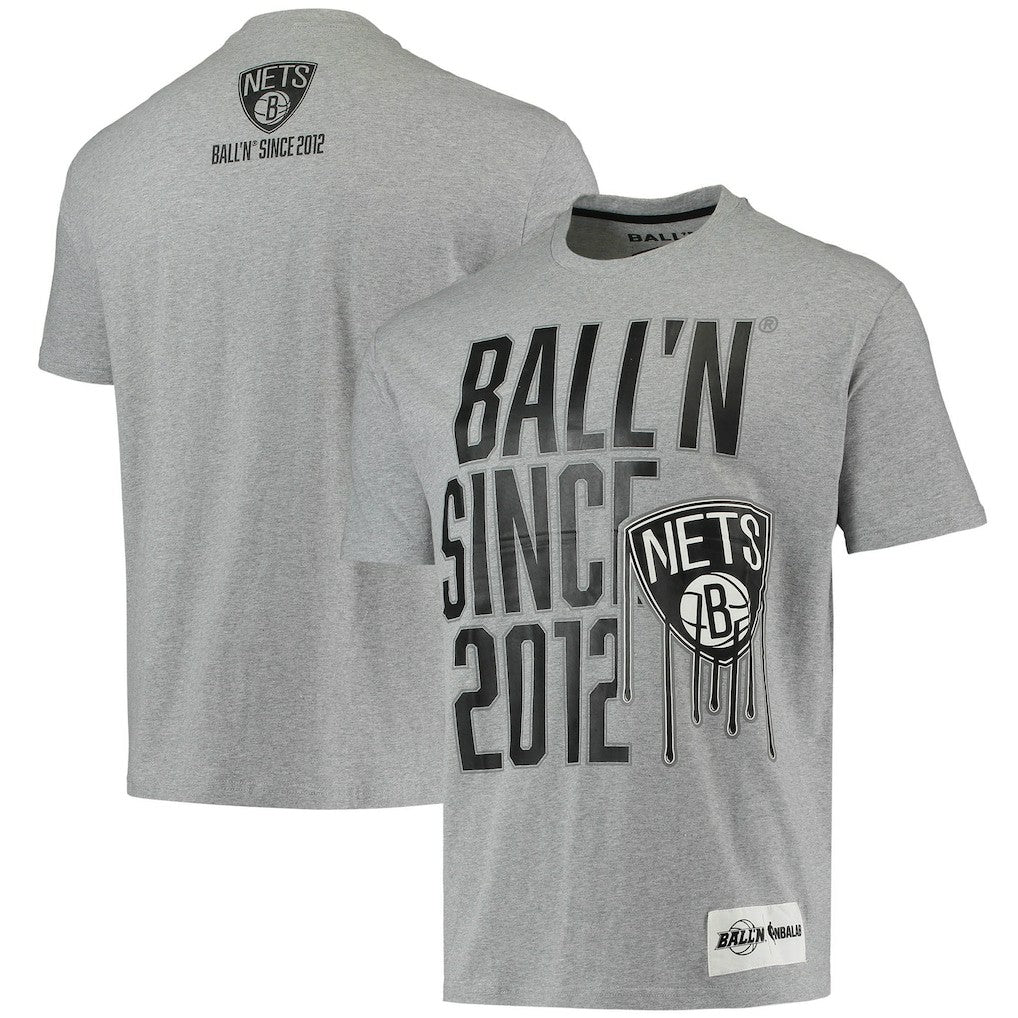 Brooklyn Nets BALL'N Since 2012 T-Shirt Heathered Gray