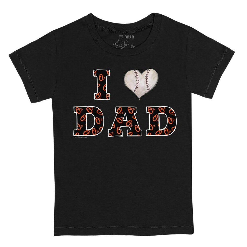Baltimore Orioles Tiny Turnip Youth I Love Dad T-Shirt Near Me